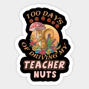 100 Days Of Driving Teacher Nuts Sticker